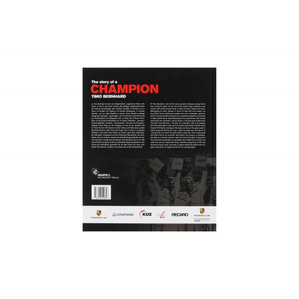 Timo Bernhard - The Story of a Champion - by Peter Schäffner