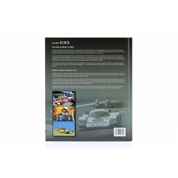 Jacky Ickx - Mister Le Mans, and much more - de Ed Heuvink