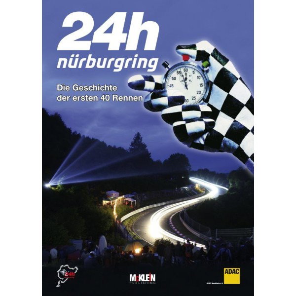 24h Nürburgring - L'histoire des 40 premières courses