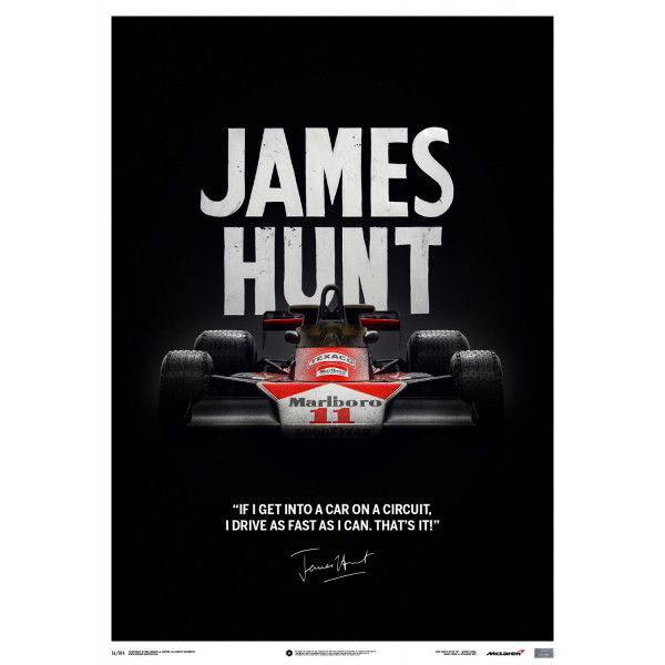James Hunt - McLaren M23 - Quote - Japanese GP - 1976 - Limited Poster
