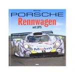 Porsche Rennwagen seit 1975 - von Brian Long
