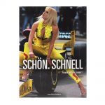 Schön. Schnell. Frauen und die Formel 1 von Elmar Brümmer